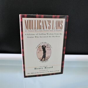 Mulligans Laws A Lifetime of Golfing Wisdom